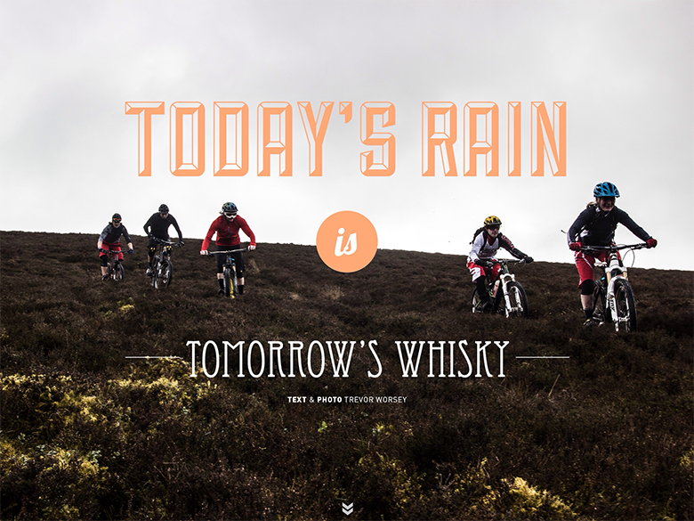 A Scottish theory: Today'S rain is tomorrow's whisky!?